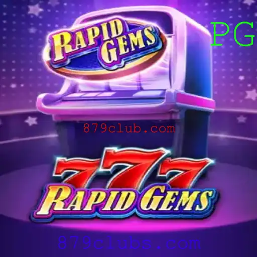Descubra o Mundo Empolgante de RapidGems777 no 879club.com